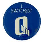 I Switched Q101 Chicago Busy Beaver Button Museum