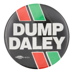 Dump Daley Chicago Button Museum