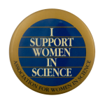 I Support Women In Science Club Busy Beaver Button Museum