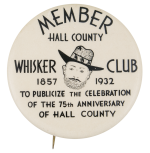 Hall County Whisker Club Club Button Museum