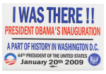 I Was There President Obama's Inauguration Club Button Museum