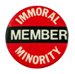 Immoral Minority Member Club Busy Beaver Button Museum