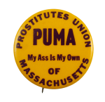 PUMA Prostitute's Union of Massachusetts Club Busy Beaver Button Museum
