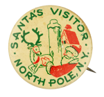 Santa's Visitor North Pole Club Button Museum