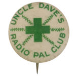 Uncle Daves Radio Pal Club Club Button Museum