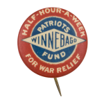 Winnebago Patriots Fund for War Relief Cause Button Museum