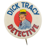 Dick Tracy Detective Entertainment Busy Beaver Button Museum