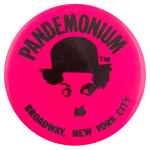 Pandemonium Pink Advertising Button Museum