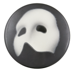 Phantom of the Opera Entertainment Button Museum