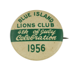 Blue Island Lions 4th of July 1956 Event Busy Beaver Button Museum