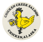 Chicken Creek Saloon Event Button Museum