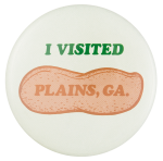 I Visited Plains, Georgia Event Button Museum