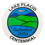 Lake Placid Centennial Event Button Museum