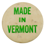Made in Vermont Event Busy Beaver Button Museum