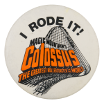 Magic Mountain's Colossus Event Button Museum