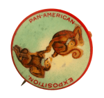 Pan-American Exposition Monkeys Event Busy Beaver Button Museum