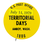 Territorial Days Event Button Museum