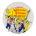 Whittier Village Festival Event Button Museum