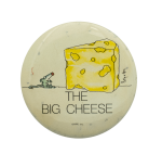 Boynton The Big Cheese Humorous Busy Beaver Button Museum