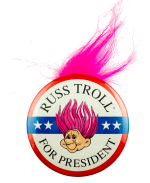 Russ Troll for President Russ Troll for President Humorous Busy Beaver Button Museum
