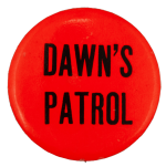 Dawn's Patrol Ice Breakers Busy Beaver Button Museum