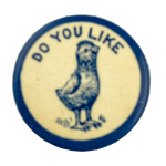 Do You Like Fowl Ice Breakers Busy Beaver Button Museum