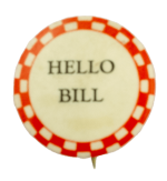 Hello Bill Ice Breakers Busy Beaver Button Museum