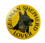 German Shepherd Lover Ice Breakers Busy Beaver Button Museum