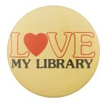 Love My Library I Heart Button Museum