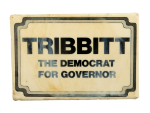 Tribbitt for Governor Political Busy Beaver Button Museum