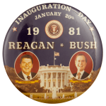 Reagan Bush Inauguration Day White House Political Busy Beaver Button Museum