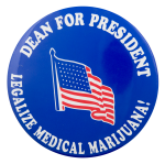 Dean for President Political Button Museum