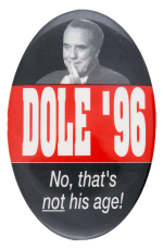 Dole '96 Political Button Museum