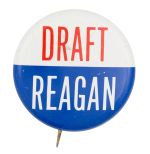 Draft Reagan Political Button Museum