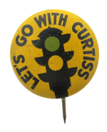 Let's Go with Curtiss Political Button Museum