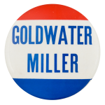 Goldwater Miller Political Button Museum