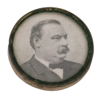 Grover Cleveland Political Button Museum