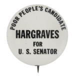 Hargraves for U. S. Senator Political Button Museum