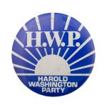 H.W.P. Harold Washington Party Political Busy Beaver Button Museum