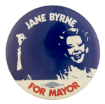 Jane Byrne For Mayor Chicago Button Museum