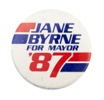 Jane Byrne for Mayor '87 Political Busy Beaver Button Museum