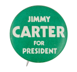 Jimmy Carter for President White on Green Political Button Museum