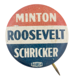 Minton Roosevelt Schricker Political Button Museum