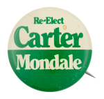 Re-Elect Carter Mondale Political Button Museum