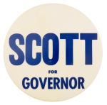 Scott for Governor Political Button Museum