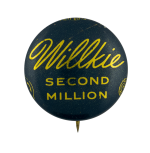 Willkie Second Million Political Busy Beaver Button Museum