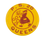 Public School 20 Queens G.O. Club Button Museum