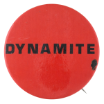 Dynamite Ice Breakers Button Museum