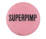 Superpimp Ice Breakers Button Museum