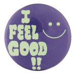 I Feel Good Smileys Button Museum